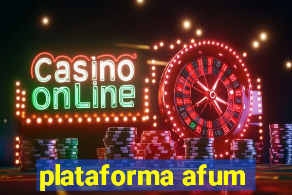 plataforma afum